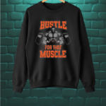 Hustle for Muscle