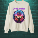 Lift The Universe