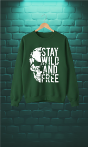 Stay Wild and Free