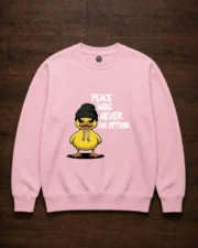 Peace was never an option