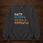 Eat Sleep Gym