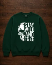 Stay Wild and Free