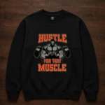 Hustle For That Muscle