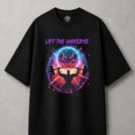 Lift The Universe