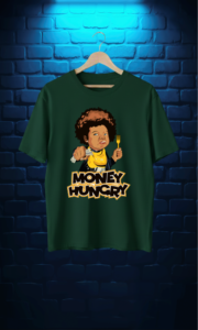 Money Hungry