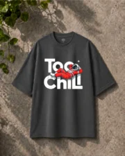 Too Chill